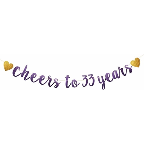 Purple Glitter Paper Banner, Pre-Strung,33rd Birthday / Wedding Anniversary Party Decoration Supplies, Letters Purple Cheers to 33 Years