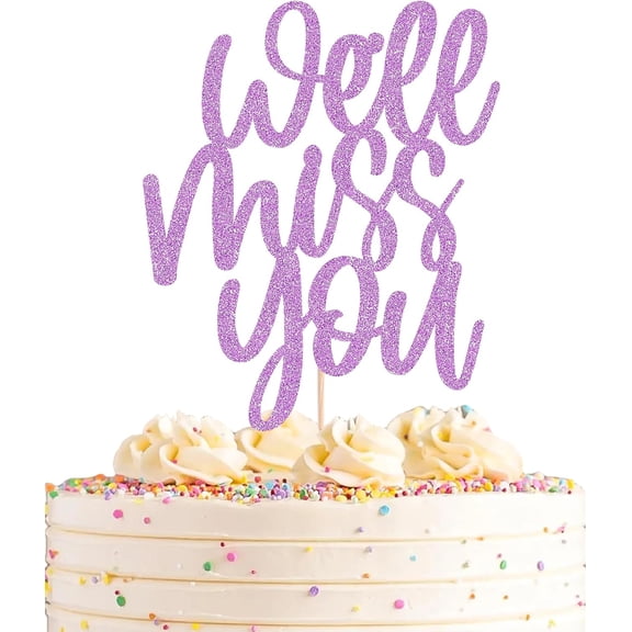 Purple Glitter We'll Miss You Cake Topper, Flowing Cursive Cake Pick for Moving Away Farewell Celebration Cake Supplies,1 Piece