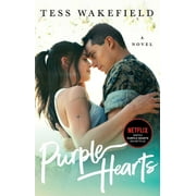 Purple Hearts A Novel