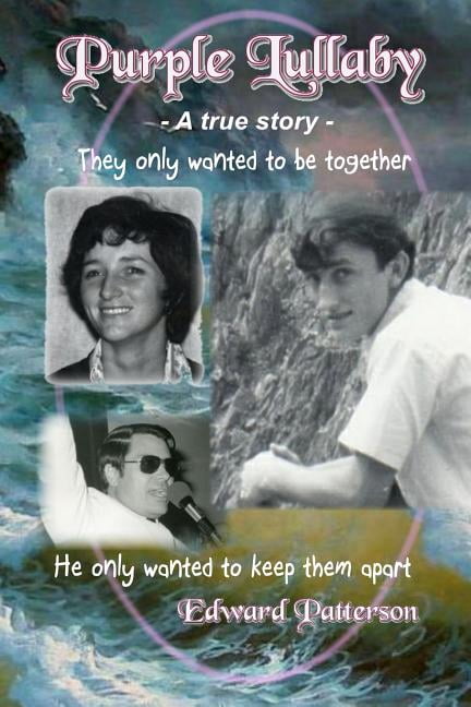Purple Lullaby (Paperback) by Dr. Edward Patterson