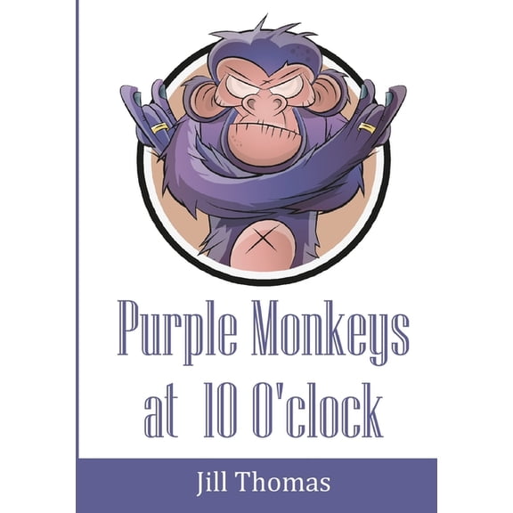 Purple Monkeys at 10 O'clock, (Paperback)