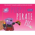 thumbnail image 1 of Purple Pirate Pig - The 40 Most Common American English Sounds, (Paperback), 1 of 1