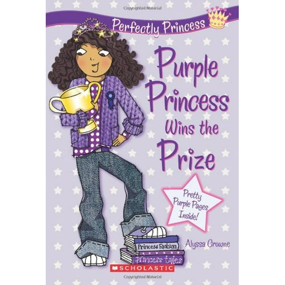 Pre-Owned Purple Princess Wins the Prize (Paperback) 0545211743 9780545211741