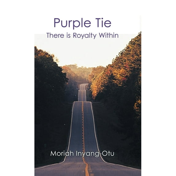 Purple Tie : There Is Royalty Within