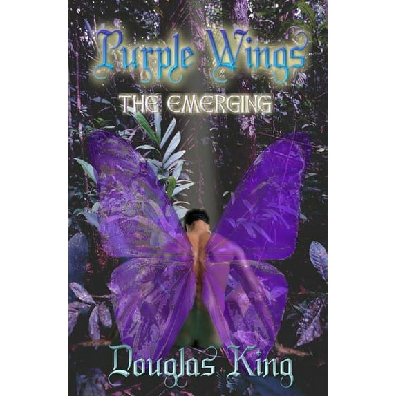 Purple Wings Paperback 0988267144 9780988267145 Douglas B King