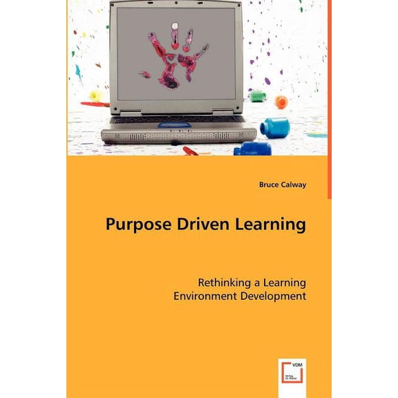 Purpose Driven Learning, (Paperback)