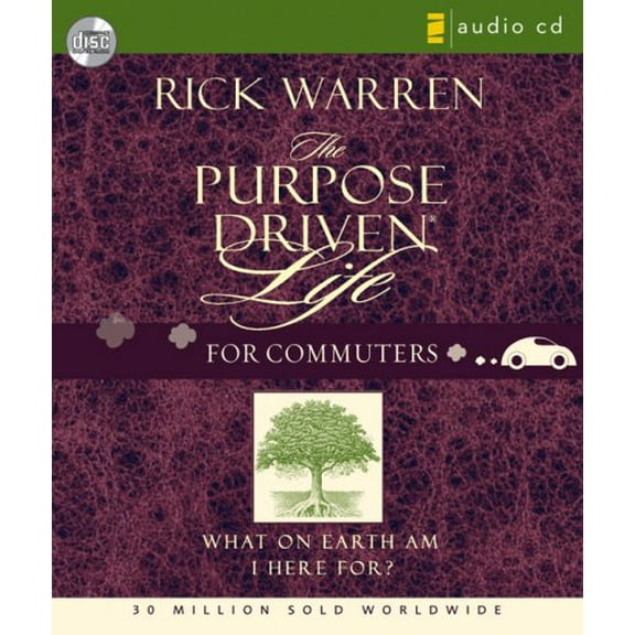 Pre-Owned The Purpose Driven Life for Commuters: What on Earth Am I Here For? (Paperback, 9780310258971, 0310258979)
