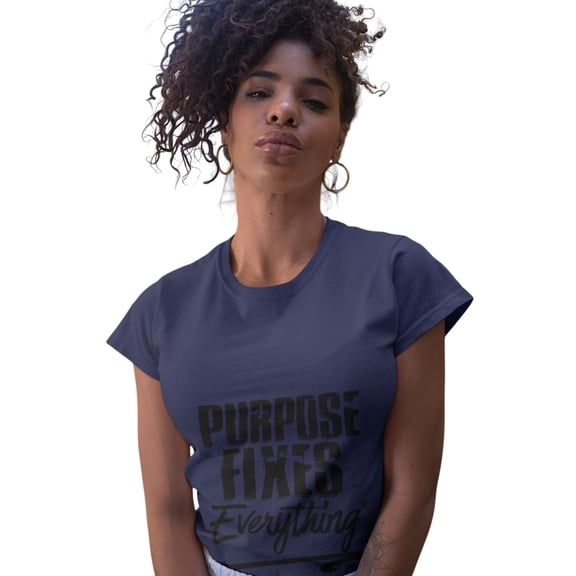 Purpose Fixes Everything® Unisex Bella Canvas 3001 T-Shirt, Black Letters