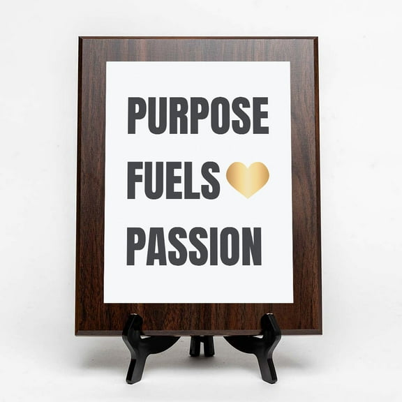 Purpose Fuels Passion, Wooden Frame 5x7 Decorative Wall Plaque | Motivational Home Decor