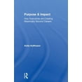 thumbnail image 1 of Pre-Owned Purpose & Impact: How Executives are Creating Meaningful Second Careers (Hardcover) 081538131X 9780815381310, 1 of 1