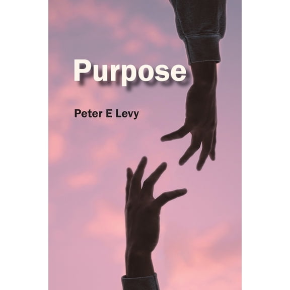 Purpose, (Paperback)