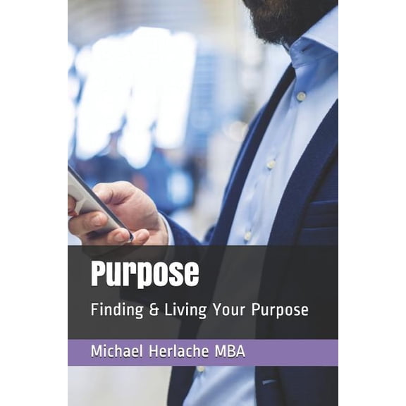 Purpose (Paperback)