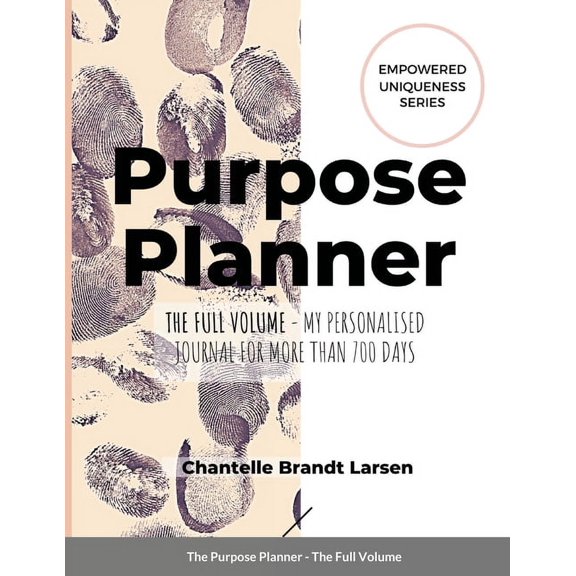 Purpose Planner - The Full Volume, (Paperback)