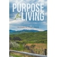 thumbnail image 1 of Purpose for Living, 1 of 1