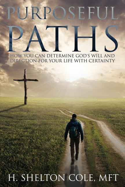Purposeful Paths, (Paperback)