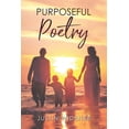 thumbnail image 1 of Purposeful Poetry, (Paperback), 1 of 1