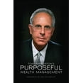 thumbnail image 1 of Pre-Owned Purposeful Wealth Management (Paperback) 1942451369 9781942451365, 1 of 1