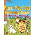 thumbnail image 1 of Purr-fect Cat Coloring Book: Color, Learn, and Play with Cats!, (Paperback), 1 of 1