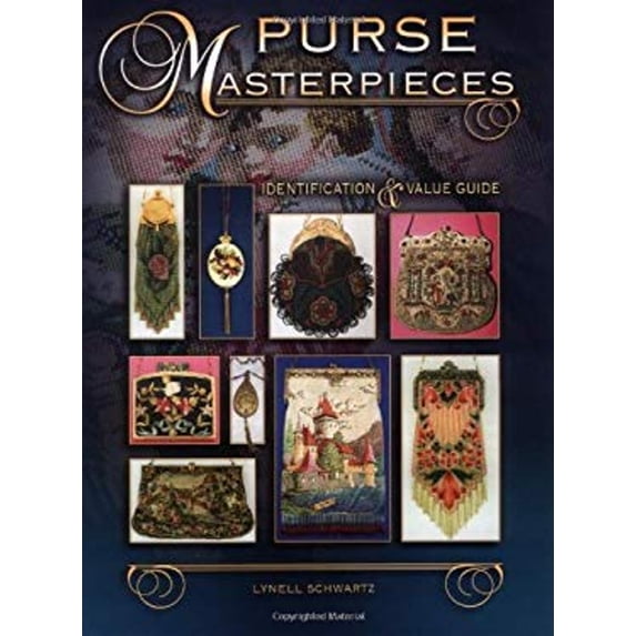 Pre-Owned Purse Masterpieces: Identification & Value Guide (Hardcover) 1574323636 9781574323634