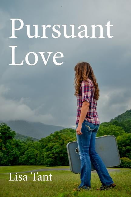 Pursuant Love Paperback 1500268038 9781500268039 Lisa Tant