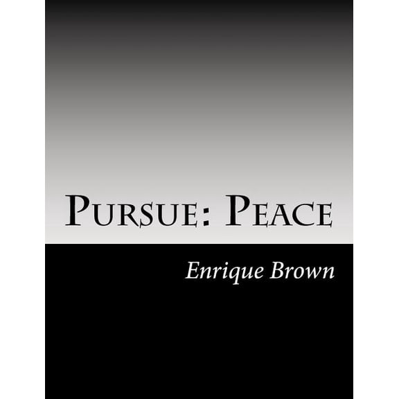 Pursue: Peace (Paperback)