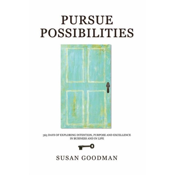 Pursue Possibilites, (Paperback)