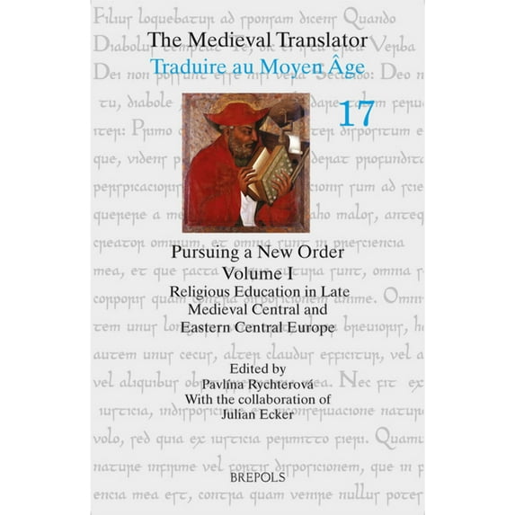 Pursuing a New Order I: Religious Education in Late Medieval Central and Eastern Central Europe (Paperback)