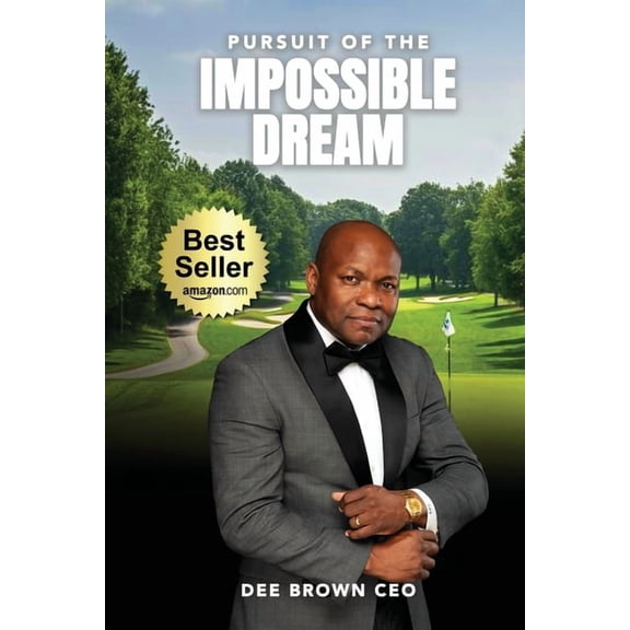 Pursuit Of The Impossible Dream, (Paperback)