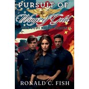 Pursuit Of Wings Of Gold The Tupi Field Series 1, Paperback