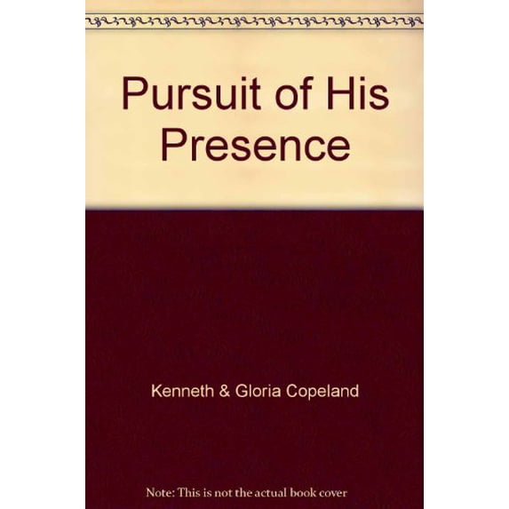 Pre-Owned Pursuit of His Presence: Freedom Edition by Kenneth & Gloria Copeland Paperback