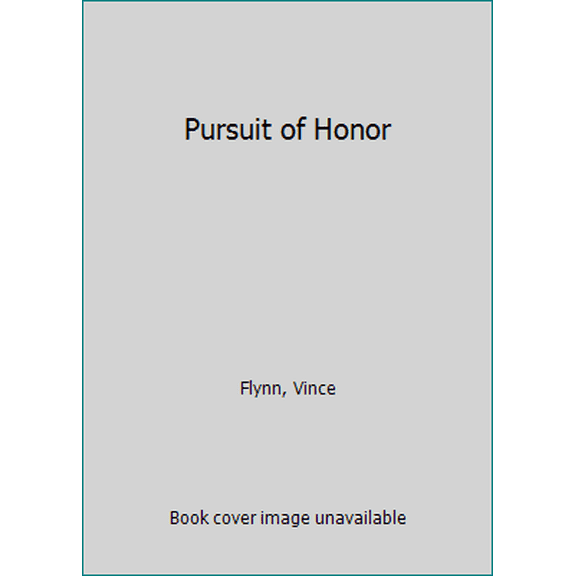 Pre-Owned Pursuit of Honor (Hardcover) 1416595163 9781416595168