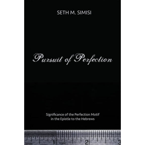 Pursuit of Perfection (Paperback)