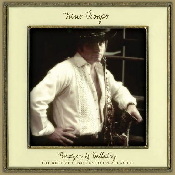 Purveyor Of Balladry: Best Of Nino Tempo Atlantic