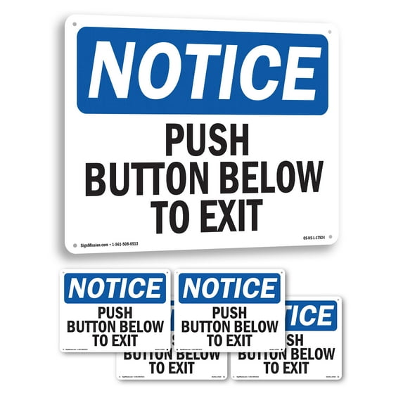 Push Button Below To Exit OSHA Notice Aluminum Sign 18 Inch x 12 Inch - 5 Pack