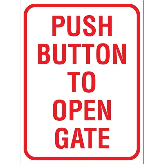 Push Button To Open Gate Rustproof Metal Tin Sign, Driveway Gate Entry Guide Plaque, Automatic Gate Operation Sign, 8x12 Inch