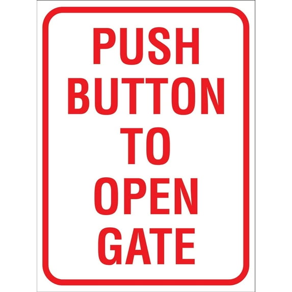 Push Button To Open Gate Sign Metal Tin Sign12x16 Inches Caution Danger Safety Security Warning Notice Signs