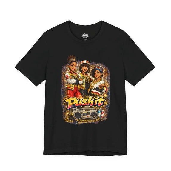 Push It Shirt, Hip Hop T-Shirt, Salt N Pepa Inspired Tee
