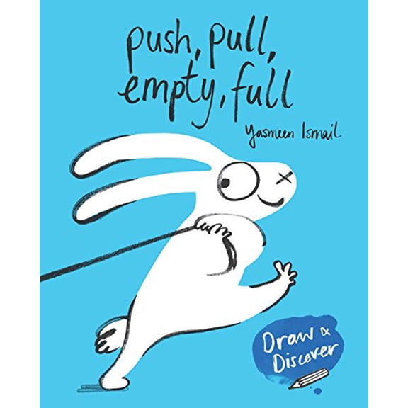 Pre-Owned Push, Pull, Empty, Full: Draw & Discover Paperback