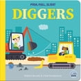 thumbnail image 1 of Push Pull Slide Push, Pull, Slide! Diggers, (Board Book), 1 of 1