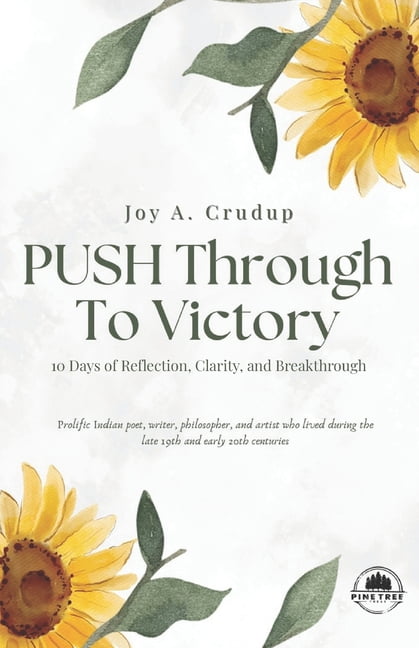 Push Through To Victory 10 Day Journal: 10 Days of Reflection, Clarity, and Breakthrough, (Paperback)