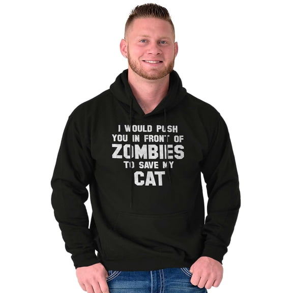 Push You into Zombies to Save My Cat Hoodie Sweatshirt Women Men Brisco Brands S