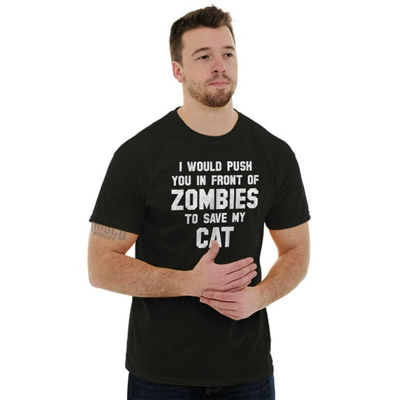 Push You into Zombies to Save My Cat Men's Graphic T Shirt Tees Brisco Brands L