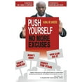 thumbnail image 1 of Push Yourself No More Excuses, (Paperback), 1 of 1