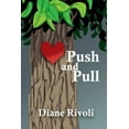 thumbnail image 1 of Push and Pull, (Paperback), 1 of 1