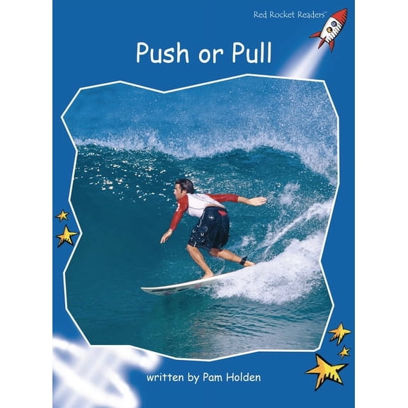 Red Rocket (Tm) Readers Early Level 3 Push or Pull, (Paperback)
