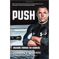 thumbnail image 1 of Pre-Owned Push: Breaking Through the Barriers (Hardcover) 1613398867 9781613398869, 1 of 1