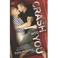 thumbnail image 1 of Pre-Owned Crash Into You (Paperback) 0373211171 9780373211173, 1 of 1