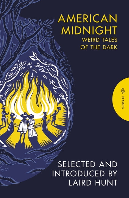 Pushkin Press Classics American Midnight: Weird Tales of the Dark, (Paperback)