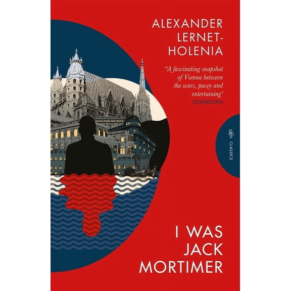 Pushkin Press Classics I Was Jack Mortimer, (Paperback)