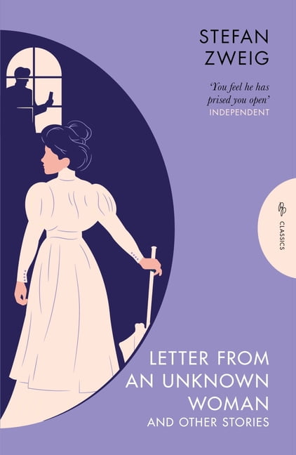 Pushkin Press Classics Letter from an Unknown Woman and Other Stories, (Paperback)